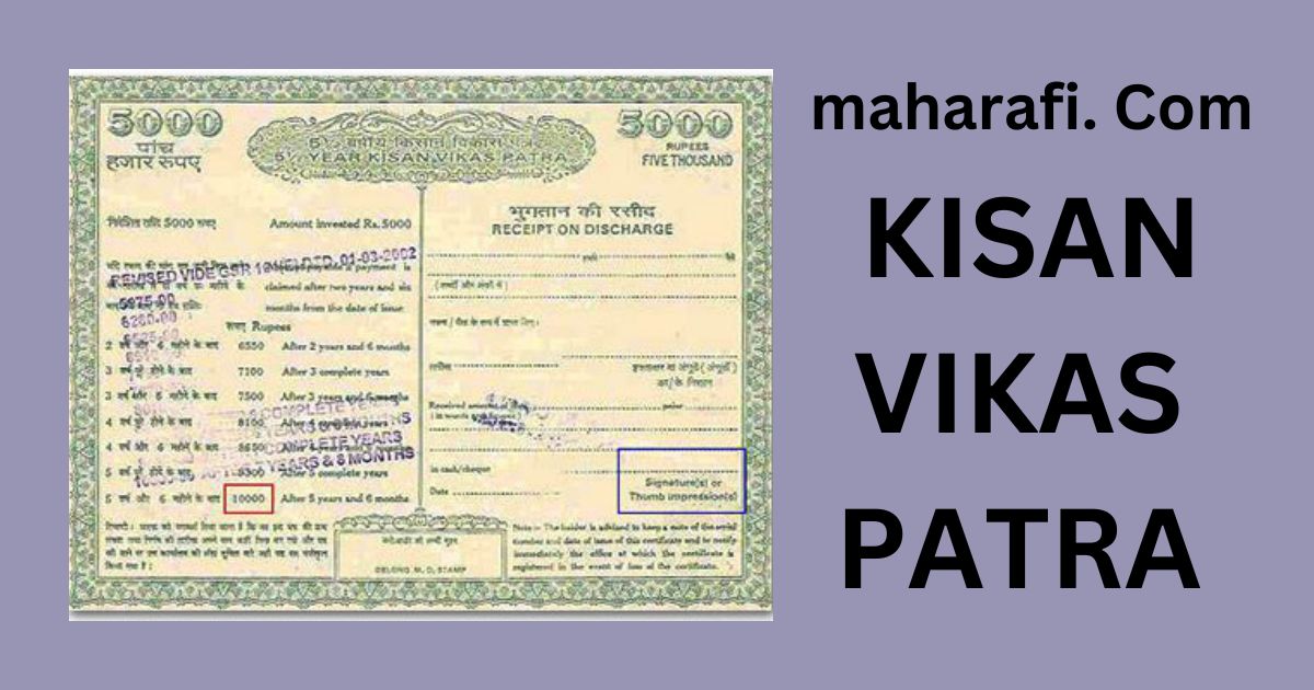 Kisan Vikas Patra Invest and Double Your Money